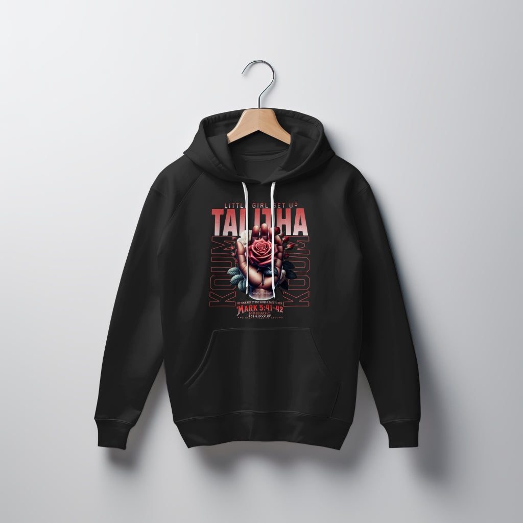 "Talitha Cumi" Hoodie | Mark 5:41-42 | Christian Faith Apparel | "Little Girl Get Up" Hoodie | Christian Quote | Christian Inspiration| Christian Message | Streetwear Bible Verse Hoodie